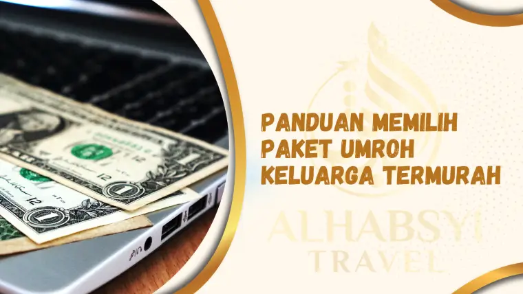 paket umroh keluarga termurah